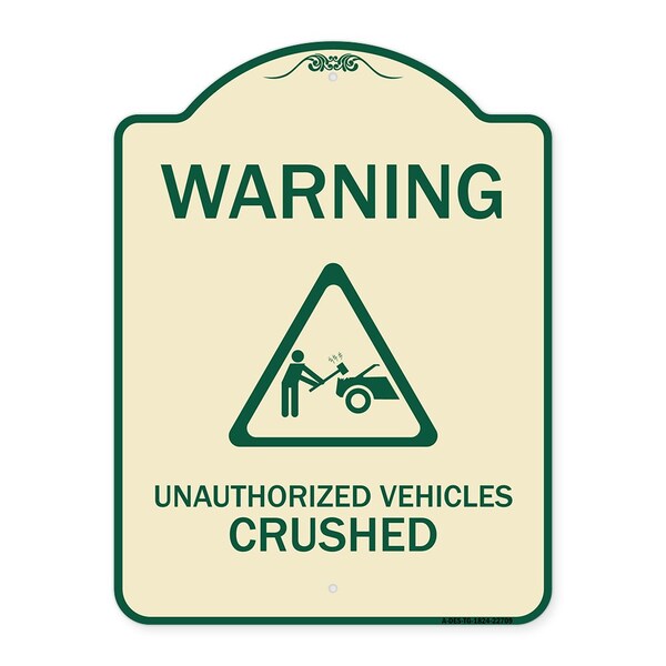 Signmission Warning Unauthorized Vehicles Crushed W/ Graphic Heavy-Gauge Aluminum Sign, 24" x 18", TG-1824-22709 A-DES-TG-1824-22709 - main